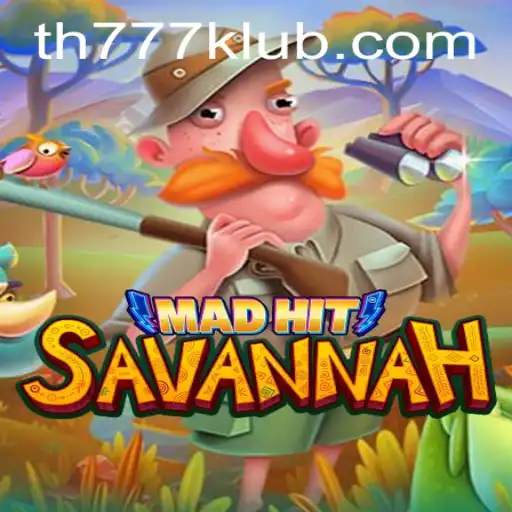 Discover the Thrilling World of MadHitSavannah: Unleash the Fury with TH777
